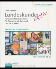 Landeskunde aktiv Lehrbuch - Praktische Orientierungen für Deutschland, Österreich, und die Schweiz