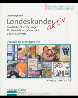 Landeskunde aktiv Lehrbuch - Praktische Orientierungen für Deutschland, Österreich, und die Schweiz