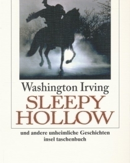 Washington Irving: Sleepy Hollow und andere unheimliche Geschichten