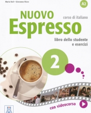 Nuovo Espresso 2 - corso di italiano Libro dello studente e esercizi