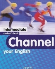 Channel Your English Intermediate Student's Book