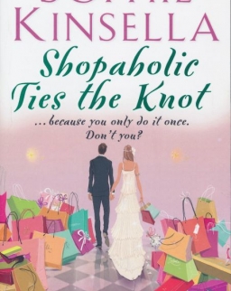 Sophie Kinsella: Shopaholic Ties the Knot