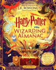 The Harry Potter Wizarding Almanac - The official magical companion to J.K. Rowling’s Harry Potter books