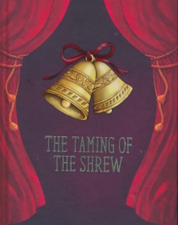 William Shakespeare: The Taming of The Shrew - A Shakespeare Children's Stories