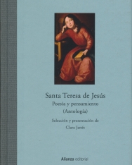 Santa Teresa de Jesús: Poesía Y Pensamiento. Antología