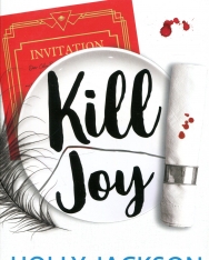 Holly Jackson: Kill Joy