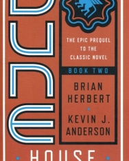 Brian Herbert, Kevin J. Anderson: Dune: House Harkonnen (Prelude to Dune)