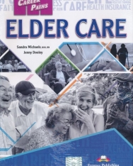 Career Paths - Elder Care Student's Book with Digibooks App