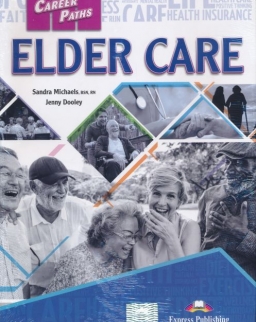 Career Paths - Elder Care Student's Book with Digibooks App