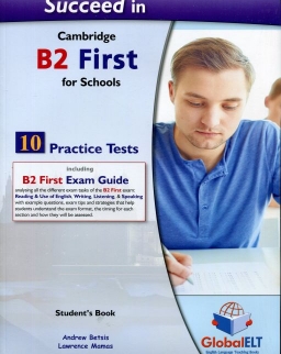 Succeed in B2 First for Schools 10 Practice Tests Self Study Pack (Answer key, Audio(