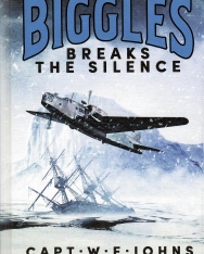 Captain W. E. Johns: Biggles Breaks the Silence