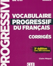 Vocabulaire progressif du français - Niveau avancé - 3eme édition - Corrigés
