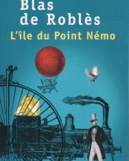 Jean-marie Blas de Robles: L'Île du Point Némo