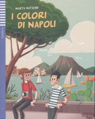 I Colori de Napoli - Letture Graduate Eli Giovanni Livello 2 (A2)