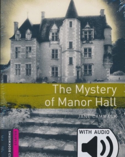 Mystery of Manor Hall with Download Audio - Oxford Bookworms Library Starter Level