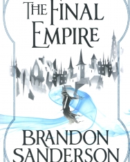 Brandon Sanderson: The Final Empire (Mistborn Book One)