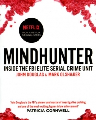 John Douglas: Mindhunter: Inside the FBI Elite Serial Crime Unit