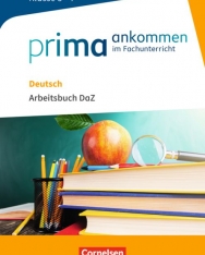 Prima ankommen - Im Fachunterricht Deutsch: Klasse 5-7 Arbeitsbuch DaZ mit Lösungen