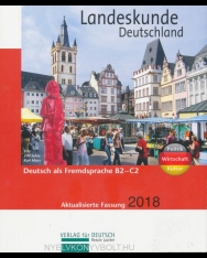 Landeskunde Deutschland - Deutsch als Fremdsprache B2-C1 - Aktualisierte Fassung 2018