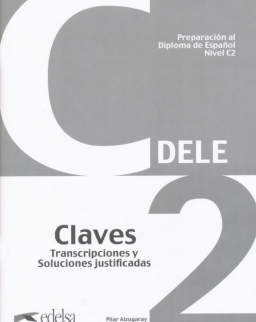 Preparación al Diploma de Espanol  - DELE C2 Claves Nueva Edition