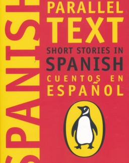 New Penguin Parallel Text - Short Stories in Spanish - Cuentos en Espanol
