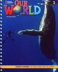 Our World 2 Lesson Planner with Student's Audio CD and DVD