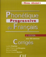 Phonétique Progressive du Français 2e Édition Corrigés