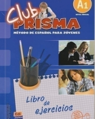 Club prisma A1 Nivel inicial - Método de Espanol para jóvenes Libro de ejercicios