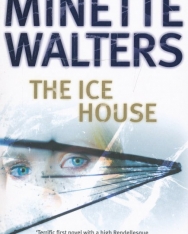 Minette Walters: The Ice House