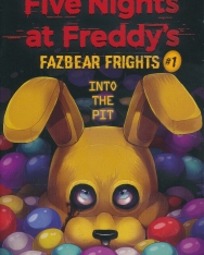 Five Nights at Freddy's - Fazbear Frights #1 - Into the Pit