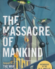 Stephen Baxter:The Massacre of Mankind: Authorised Sequel to The War of the Worlds