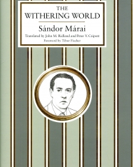Márai Sándor: The Withering World