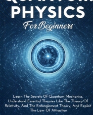 Daniel Long: Quantum Physics for Beginners