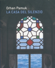 Orhan Pamuk: La casa del silenzio