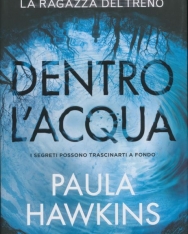 Paula Hawkins: Dentro l'acqua