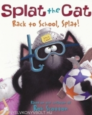 Splat the Cat - Back to School, Splat!