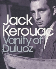 Jack Kerouac: Vanity of Duluoz