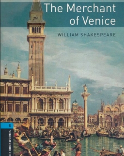 The Merchant of Venice - Oxford Bookworms Library Level 5