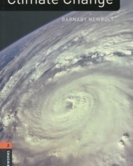 Climate Change Factfiles - Oxford Bookworms Library Level 2