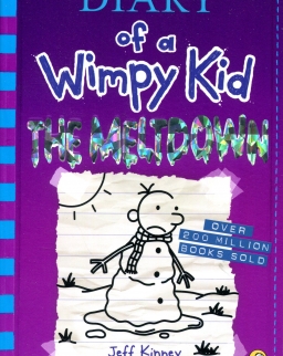Jeff Kinney: The Meltdown (Diary of a Wimpy Kid Book 13)