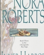 Nora Roberts: Inner Harbor - Chesapeake Bay Vol 3.