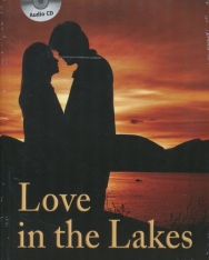 Love in the Lakes with Audio CDs (2) - Cambridge English Readers Level 4
