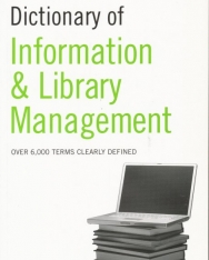 Dictionary of Information and Library Management