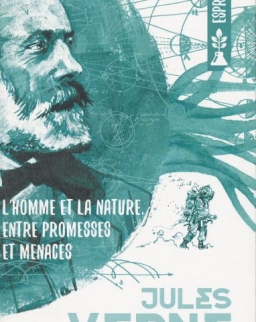 Jules Verne: L'homme et la nature, entre promesses et menaces