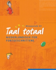 Taal totaal Kursbuch Niederländisch für Fortgeschrittene