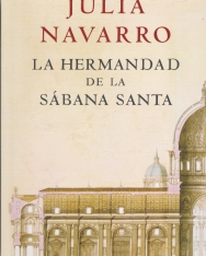 Julia Navarro: La hermandad de la Sábana Santa
