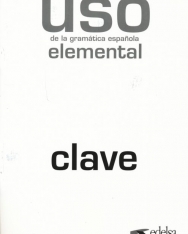 Uso de la gramática espanola Elemental - Nueva edición revisada Clave
