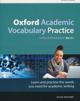 Oxford Academic Vocabulary Practice B2-C1 with Key