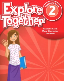 Explore Together 2 Teacher's Book
