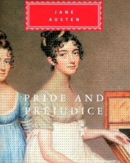 Jane Austen: Pride And Prejudice (Everyman's Library Claasics)